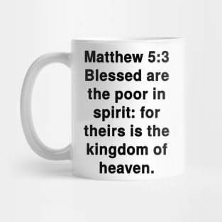 Matthew 5:3 Mug